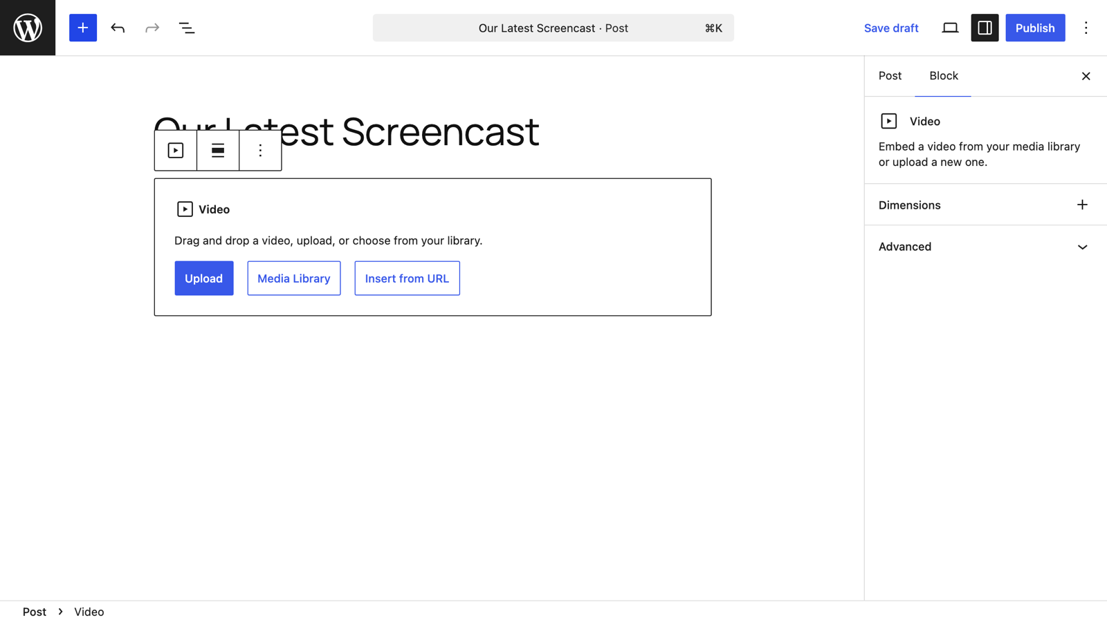 The Video block placeholder with Upload and Media Library options