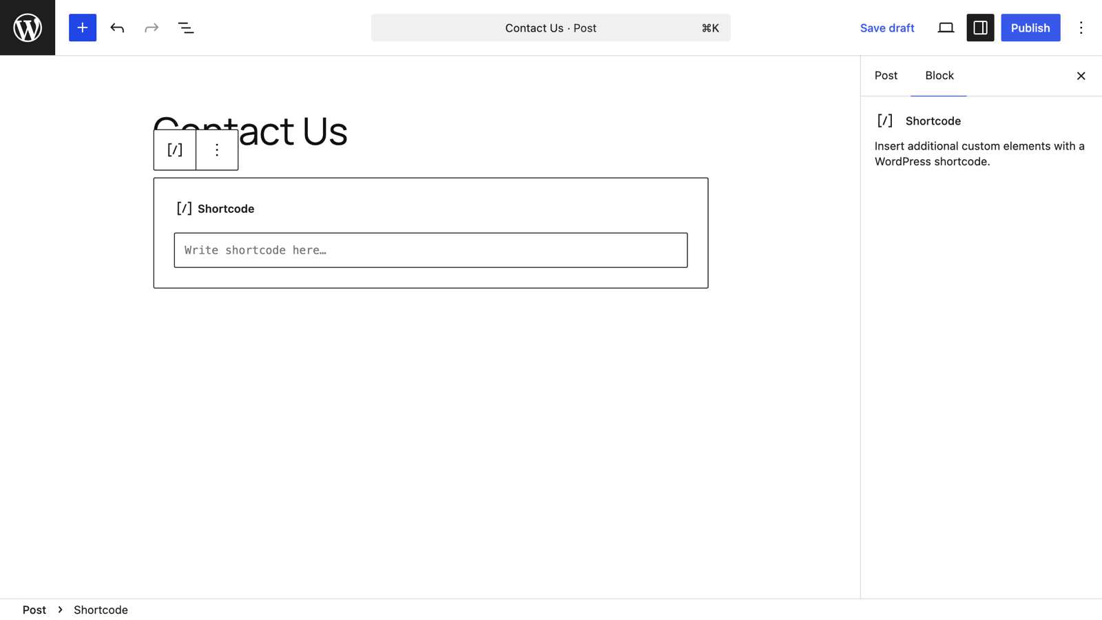 The empty Shortcode block, ready for input