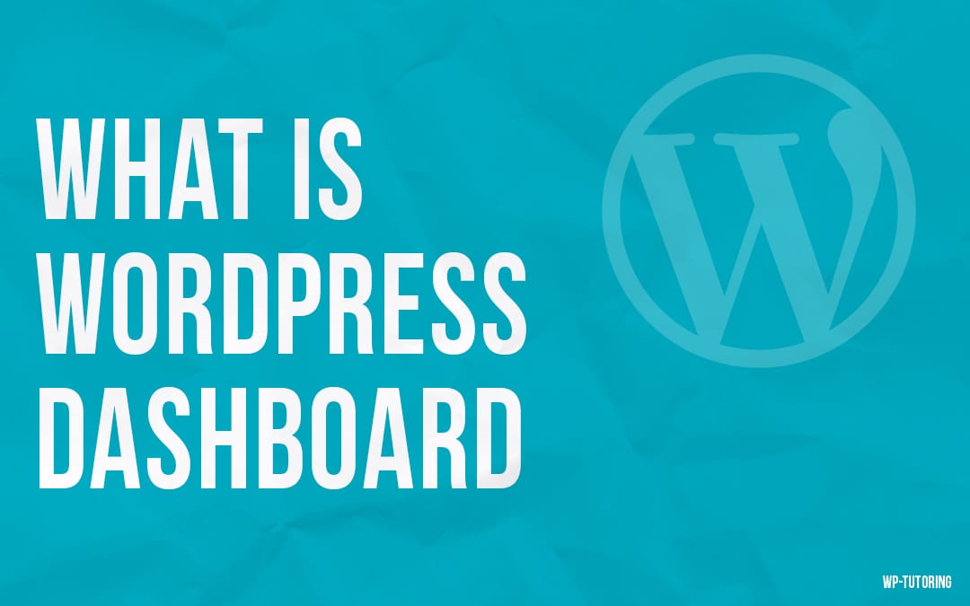 WordPress Dashboard: A Complete Guide to Every Menu