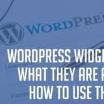 What are WordPress Widgets