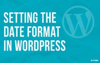 Setting the Date Format in WordPress