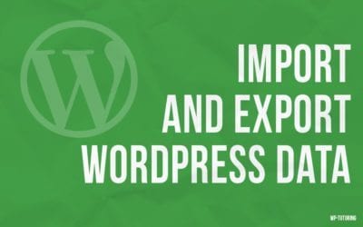 Import and Export WordPress Data